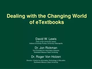 Dealing with the Changing World of eTextbooks