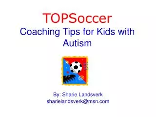 topsoccer coaching tips for kids with autism