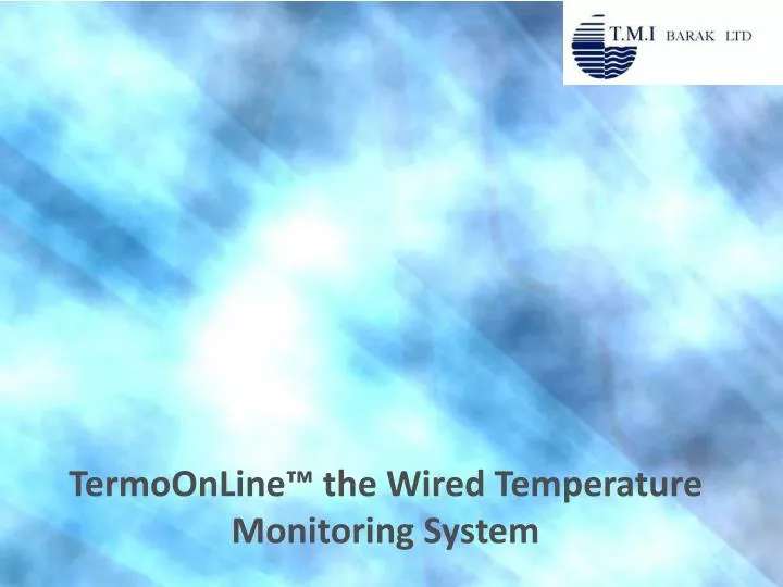 termoonline the wired temperature monitoring system