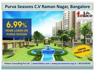 Purva Seasons Bangalore-(9019196393)-C V Raman Nagar