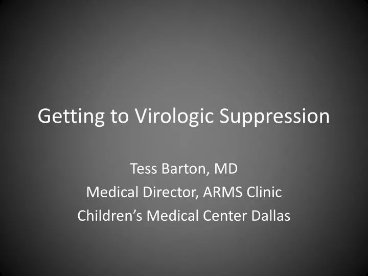 getting to virologic suppression