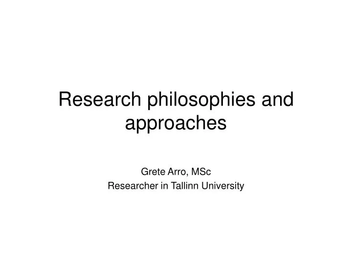 research philosophies and approaches