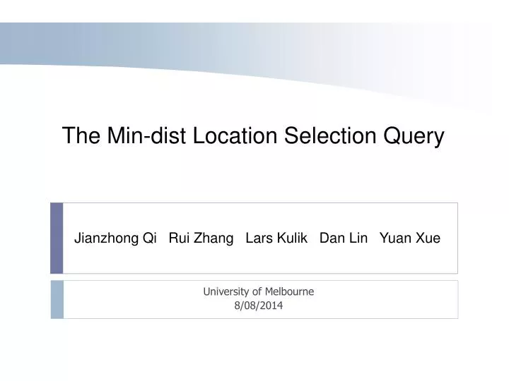 the min dist location selection query