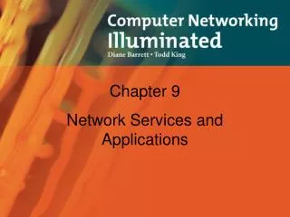 Chapter 9 Network Services and Applications