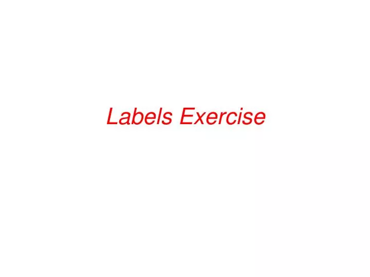 labels exercise