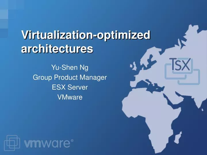 virtualization optimized architectures