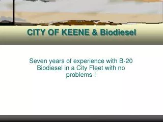 CITY OF KEENE &amp; Biodiesel