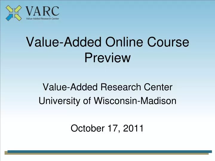 value added online course preview
