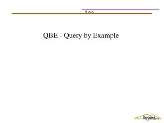 QBE - Query by Example