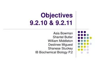 Objectives 9.2.10 &amp; 9.2.11