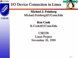 I/O Device Connection in Linux