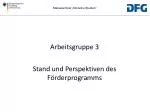 Arbeitsgruppe 3 - slide 1