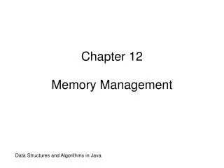 Chapter 12 Memory Management
