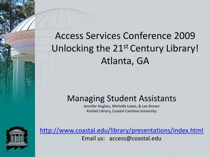 access services conference 2009 unlocking the 21 st century library atlanta ga