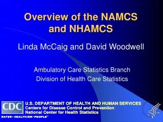 Overview of the NAMCS and NHAMCS