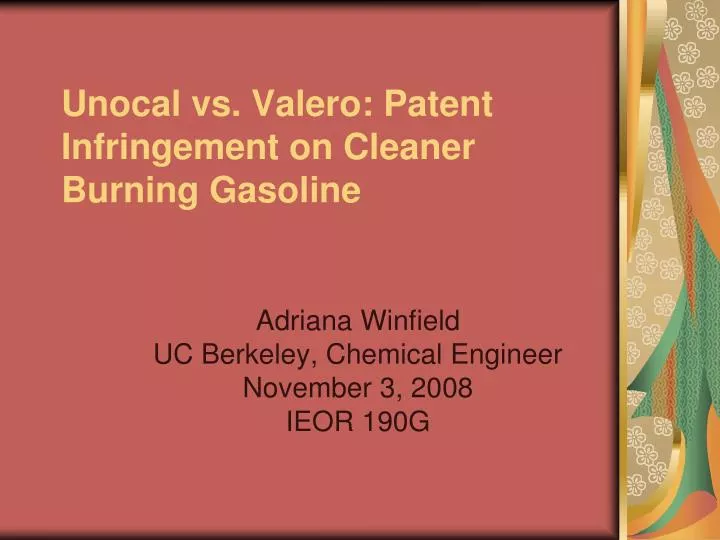 unocal vs valero patent infringement on cleaner burning gasoline