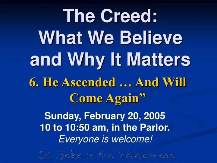 the creed what we believe and why it matters