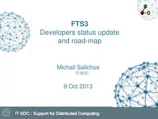 FTS3 Developers status update and road-map