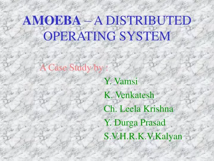 amoeba a distributed operating system