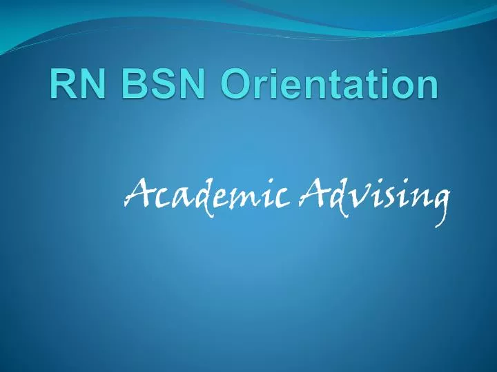 rn bsn orientation