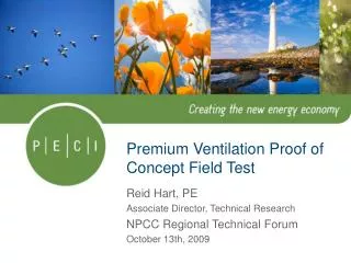Premium Ventilation Proof of Concept Field Test