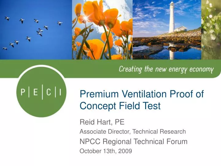 premium ventilation proof of concept field test