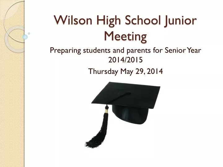 wilson high school junior meeting