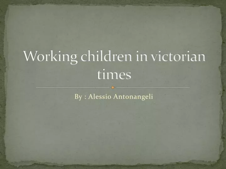 working children in victorian times