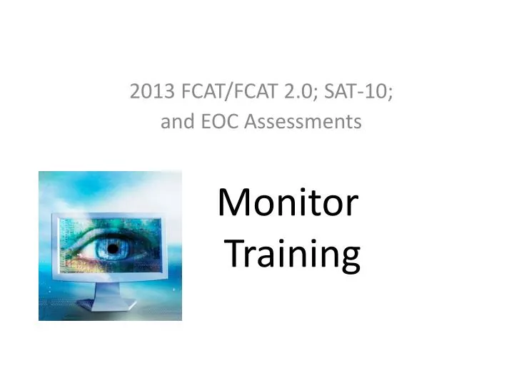 monitor training