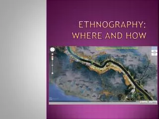 Ethnography: where and how