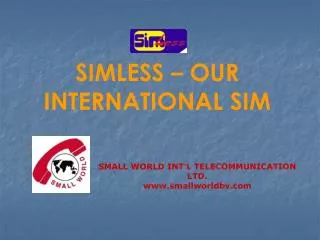 SIMLESS – OUR INTERNATIONAL SIM