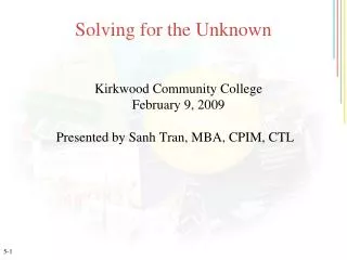 Solving for the Unknown