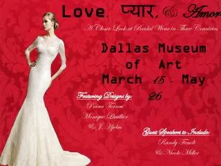 Love , ????? , &amp; Amor : A Closer Look at Bridal Wear in Three Countries