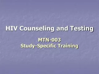 HIV Counseling and Testing