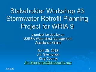 Stakeholder Workshop #3 Stormwater Retrofit Planning Project for WRIA 9