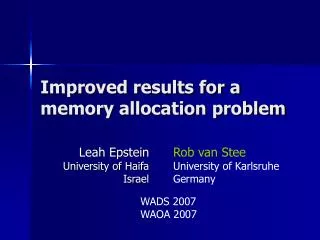 Improved results for a memory allocation problem