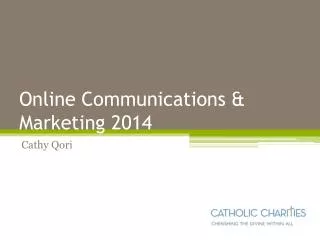 Online Communications &amp; Marketing 2014