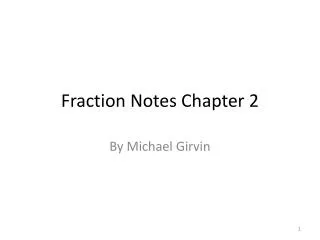 Fraction Notes Chapter 2