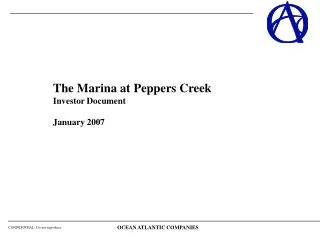 The Marina at Peppers Creek Investor Document January 2007