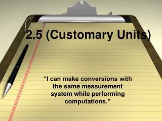 2.5 (Customary Units)