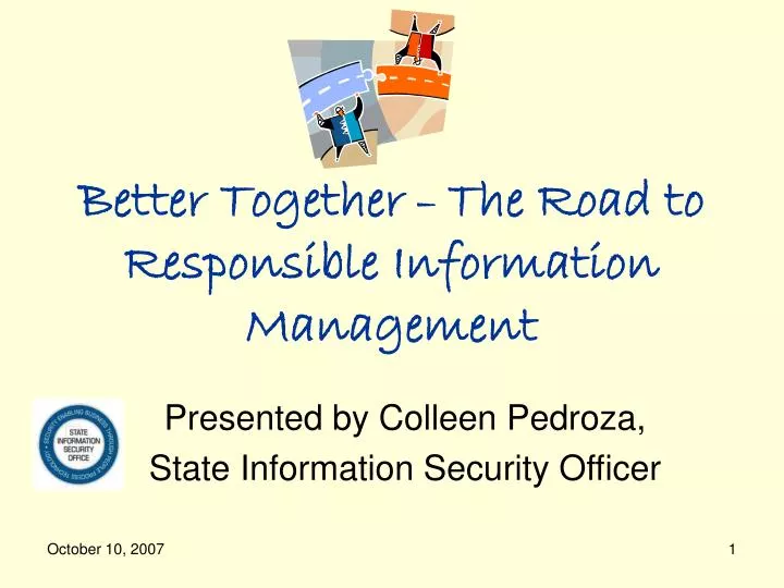 better together the road to responsible information management