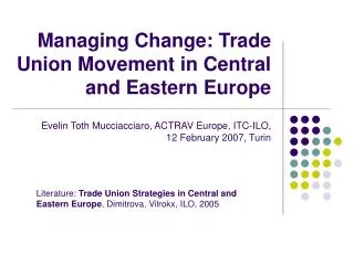 Managing Change: Trade Union Movement in Central and Eastern Europe