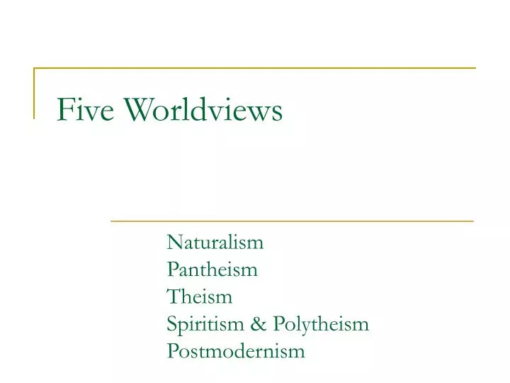 five worldviews