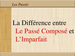les pass s