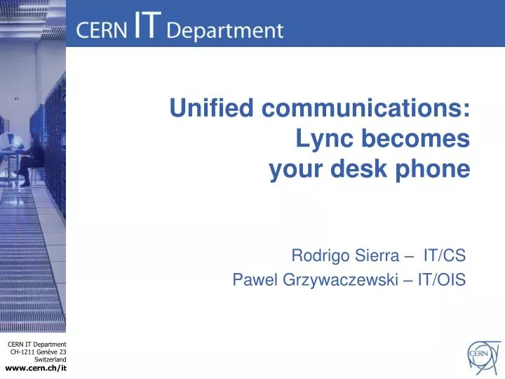 unified communications lync becomes your desk phone
