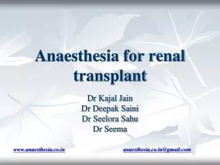 Anaesthesia for renal transplant