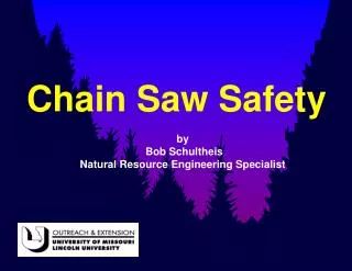Chain Saw Safety
