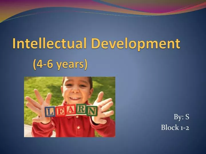 intellectual development 4 6 years