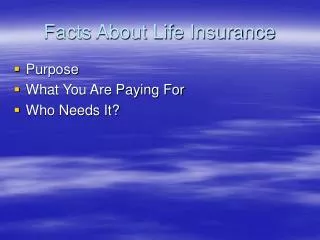 Facts About Life Insurance
