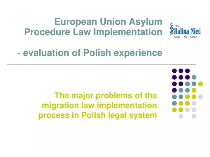 european union asylum procedure law implementation evaluation of p olish experience